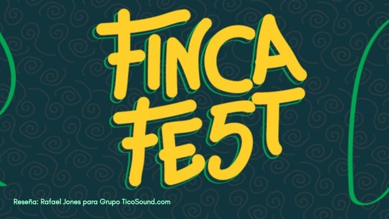 Finca Fest 5ta Edición 2023 | Reseña: Rafael Jones Grupo TicoSound.com